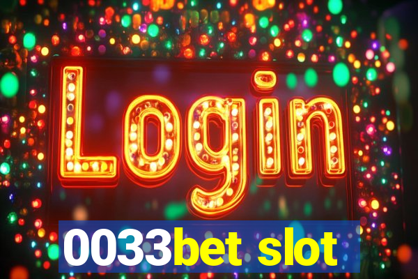 0033bet slot